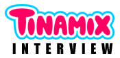 TINAMIX INTERVIEW
